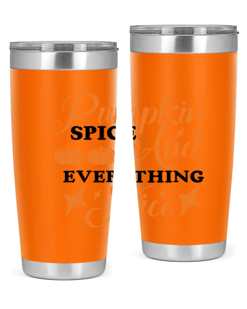 Pumpkin Spice And Everything Nice 541#- fall- Tumbler
