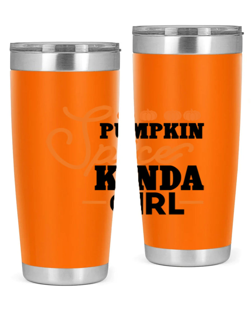 Pumpkin Spice Kinda Girl 552#- fall- Tumbler