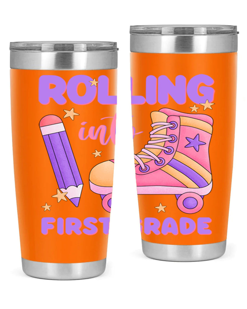 Rolling into 1st Grade 1#- 1st grade- Tumbler