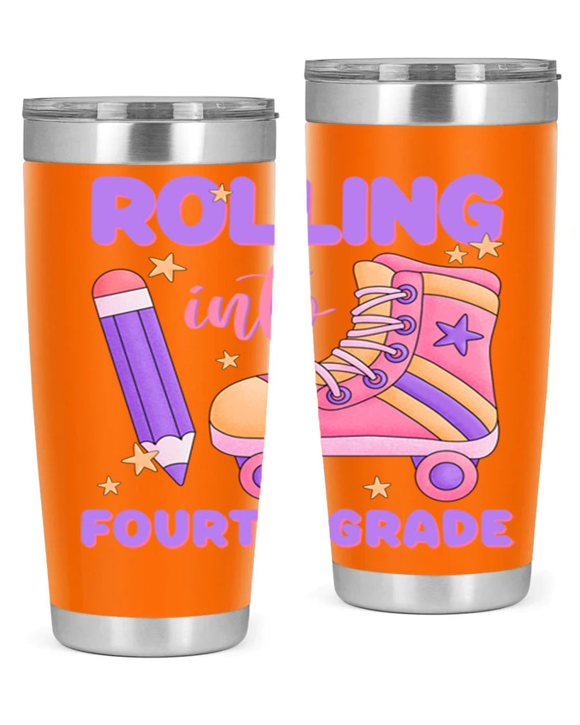 Rolling into 4th Grade 25#- 4th  grade- Tumbler