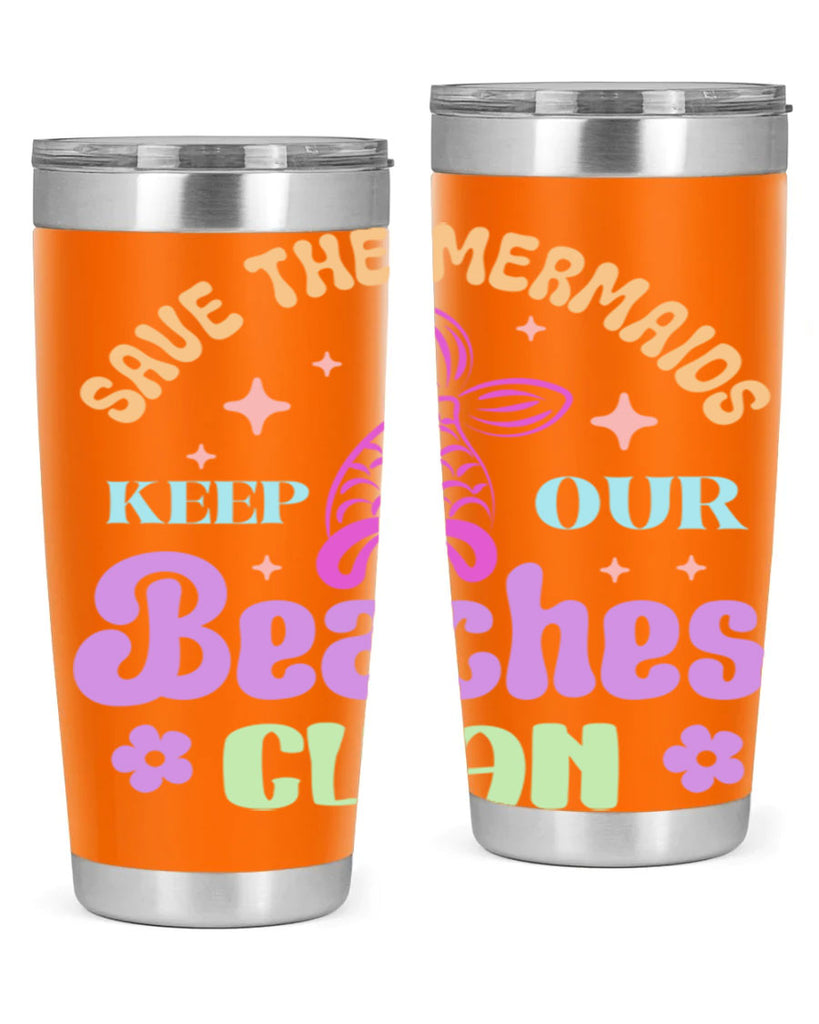 Save The Mermaids Keep Our 577#- mermaid- Tumbler