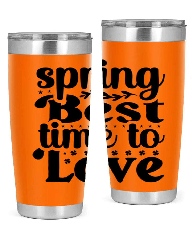 Spring Best Time To Love 410#- spring- Tumbler