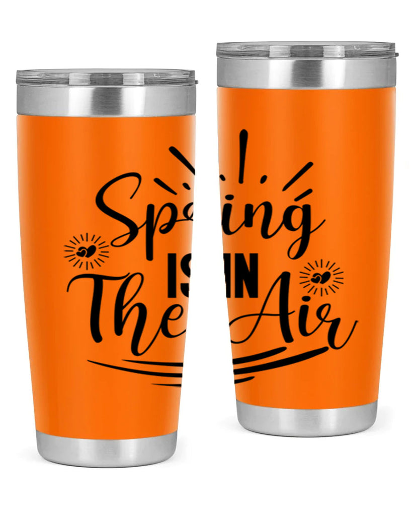 Spring Is In The Air 458#- spring- Tumbler
