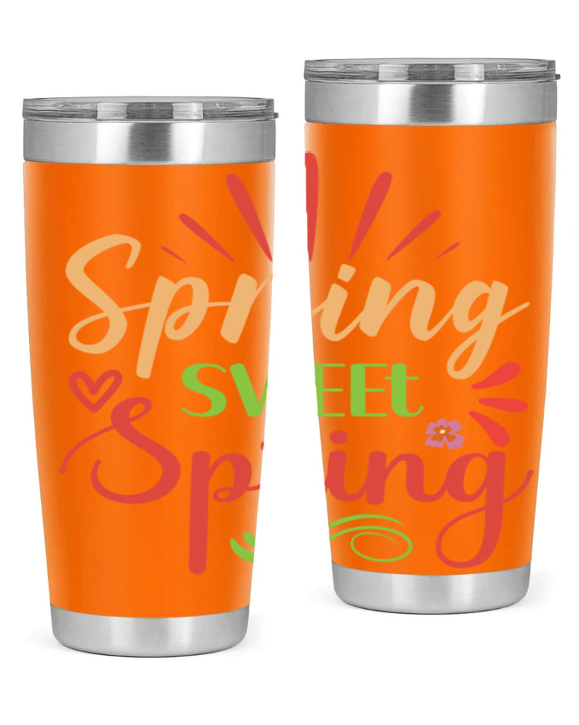 Spring Sweet Spring  515#- spring- Tumbler
