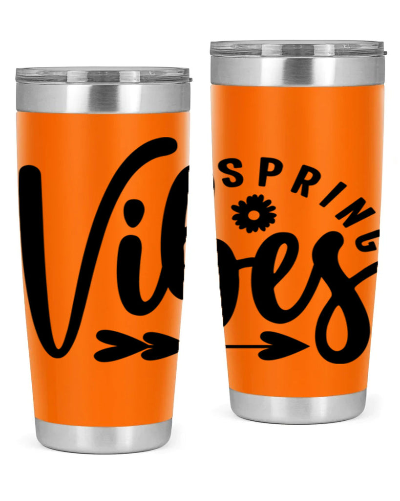 Spring Vibes478#- spring- Tumbler