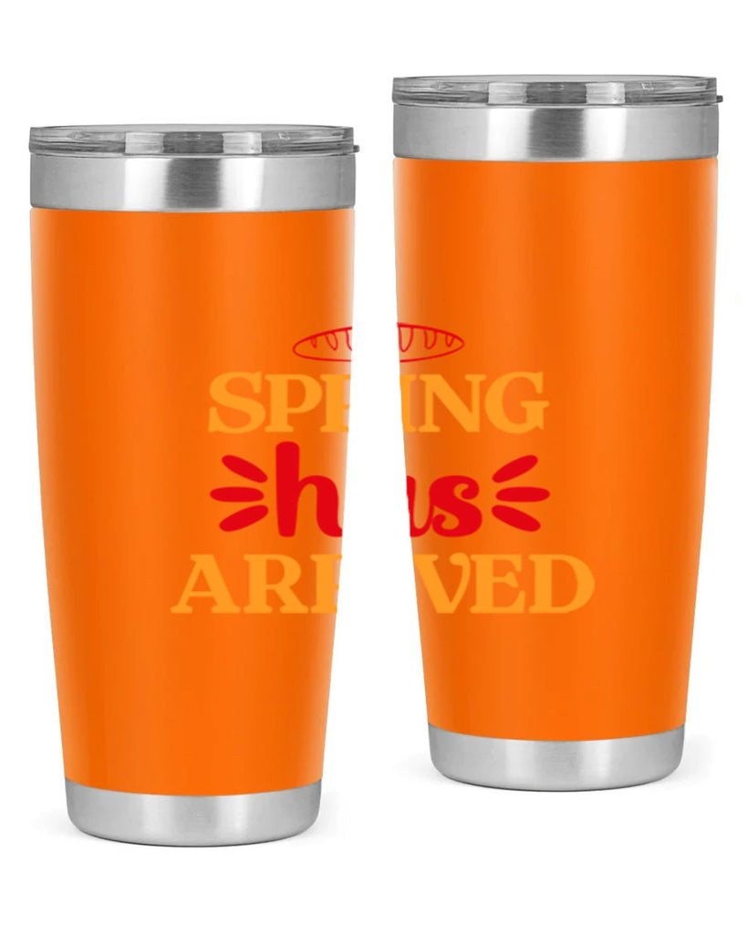 Spring has arrived 427#- spring- Tumbler
