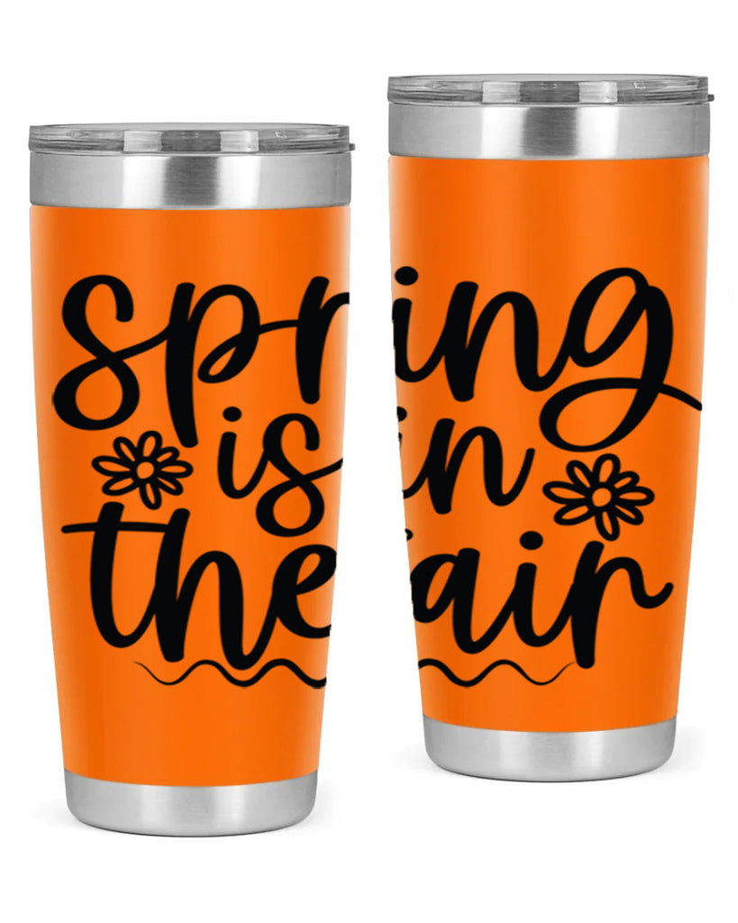 Spring is in the air 504#- spring- Tumbler