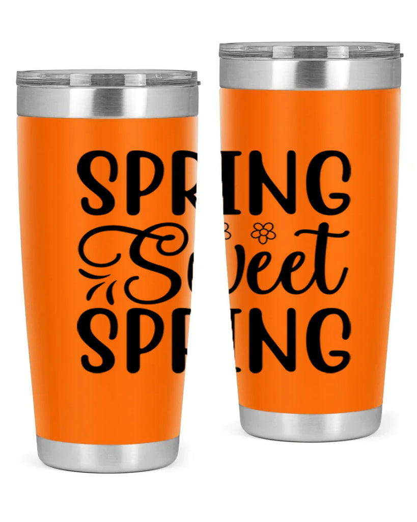 Spring sweet spring  514#- spring- Tumbler