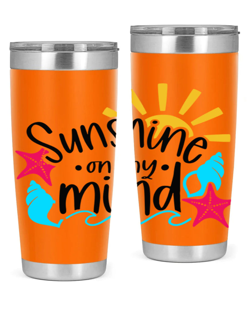 Sunshine On My Mind Style 15#- summer- Tumbler