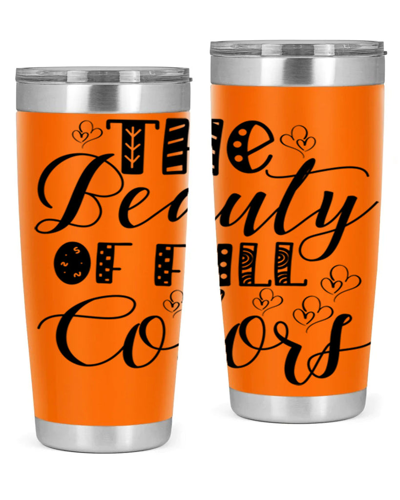 The Beauty Of Fall Colors 612#- fall- Tumbler