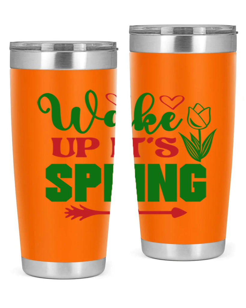 Wake Up Its Spring 562#- spring- Tumbler