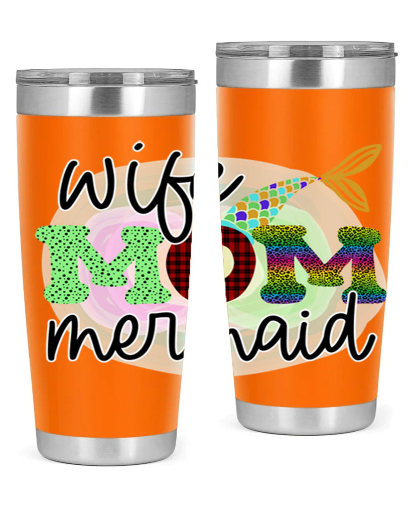 Wife Mom Mermaid 674#- mermaid- Tumbler