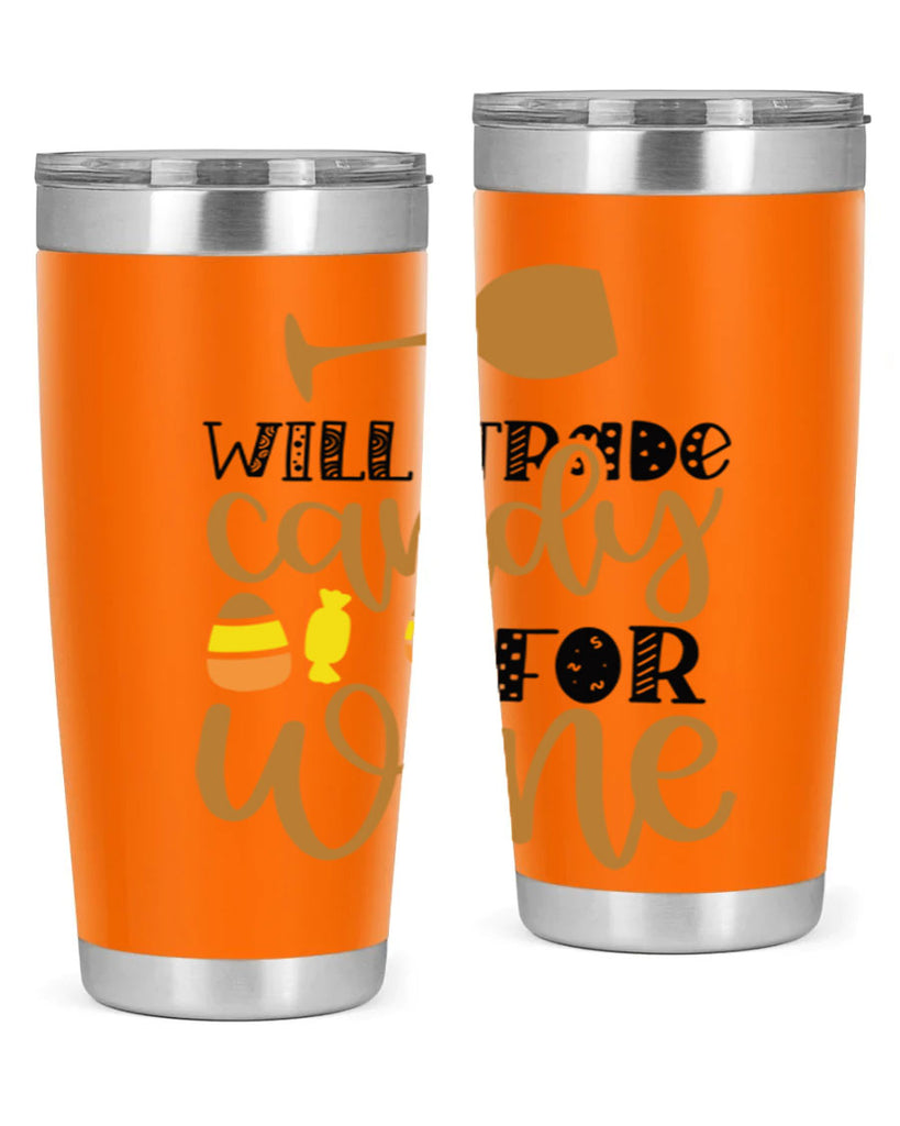 Will Trade Candy For Wine 648#- fall- Tumbler