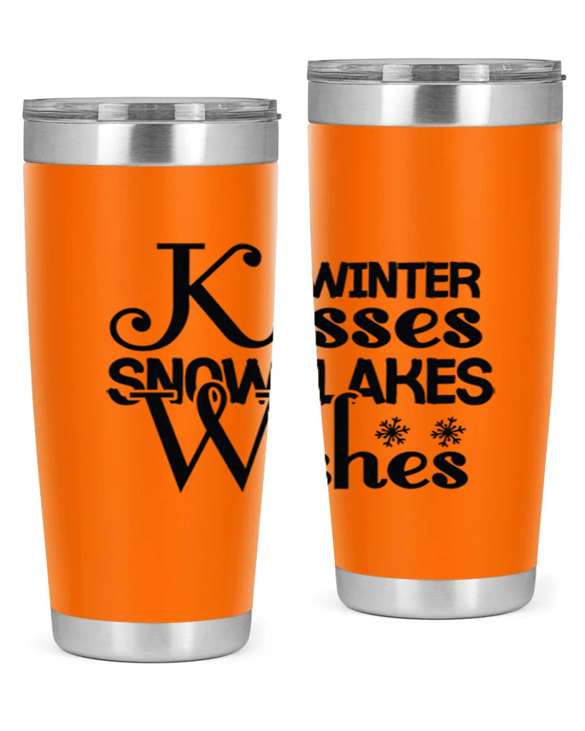 Winter Kisses Snowflakes Wishes 521#- winter- Tumbler