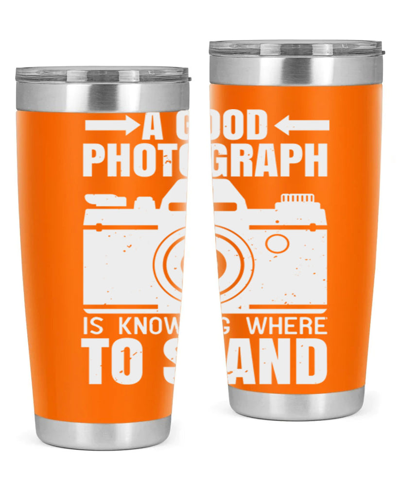 a good photograph is knowing where to stand 50#- photography- Tumbler