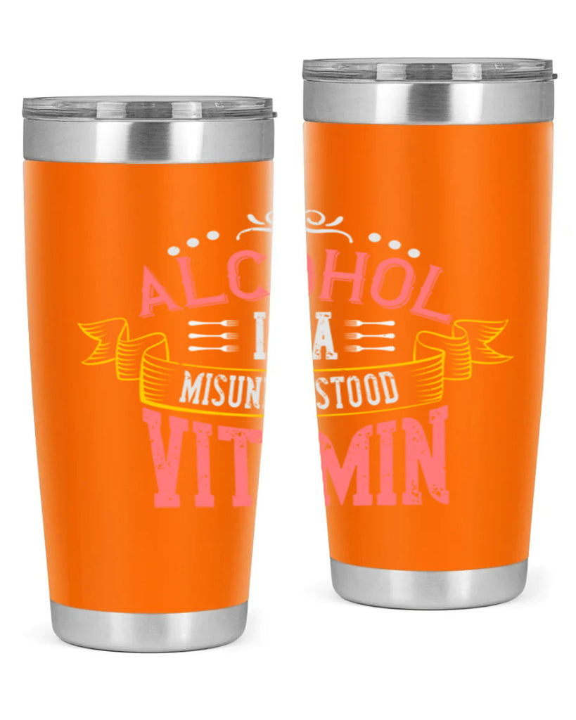 alcohol is a misunderstood vitamin 50#- cooking- Tumbler