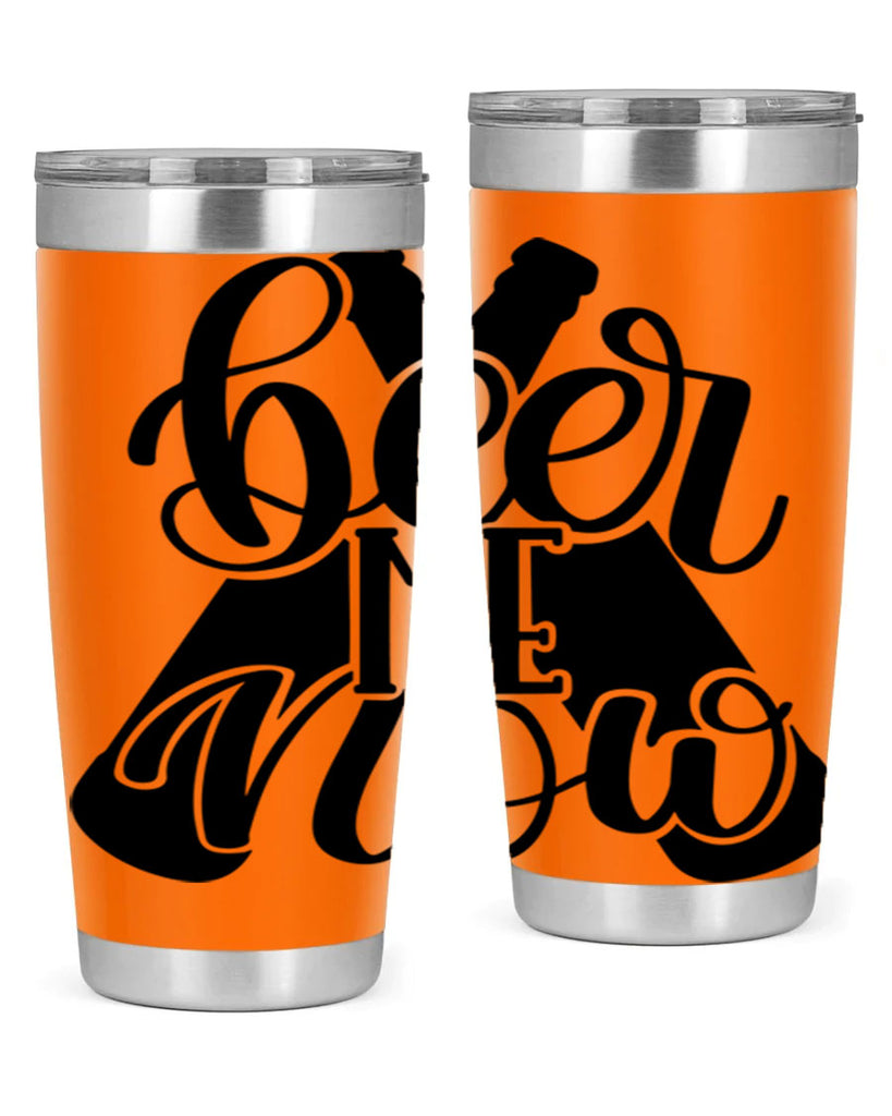 beer me now 46#- beer- Tumbler