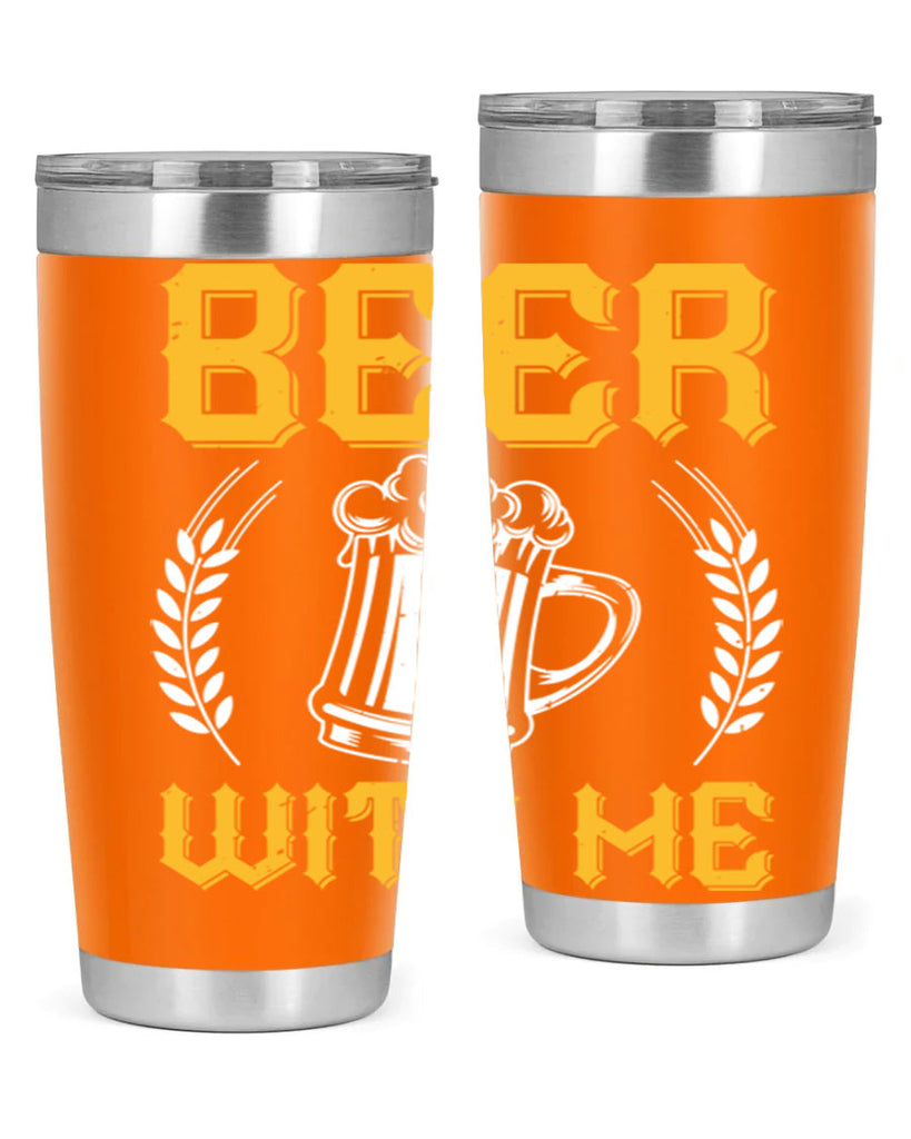 beer with me 103#- beer- Tumbler