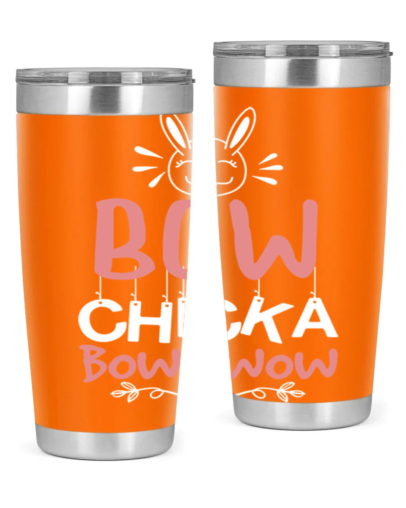 bow chicka bow wow 100#- easter- Tumbler