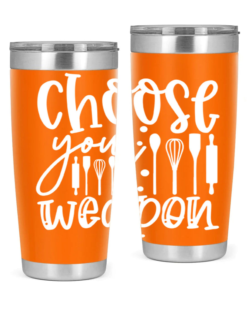 choose your wearpon 47#- kitchen- Tumbler