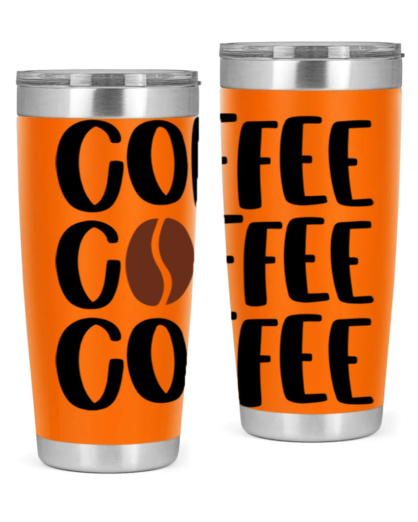 coffee coffee coffee 168#- coffee- Tumbler