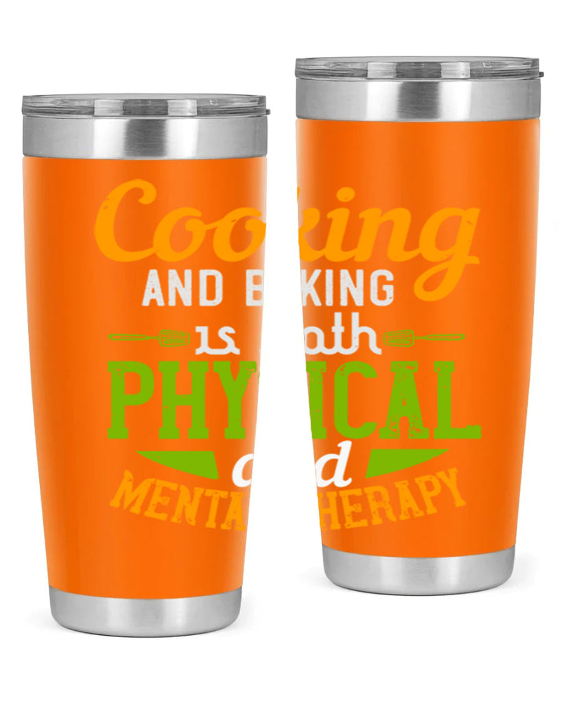 cooking and baking is both physical and mental therapy 1#- cooking- Tumbler