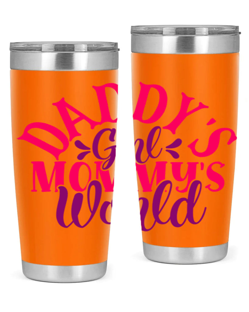 daddys girl mommys world 269#- mom- Tumbler