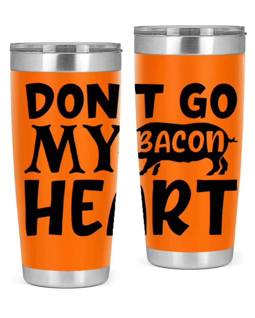dont go bacon my heart 112#- kitchen- Tumbler