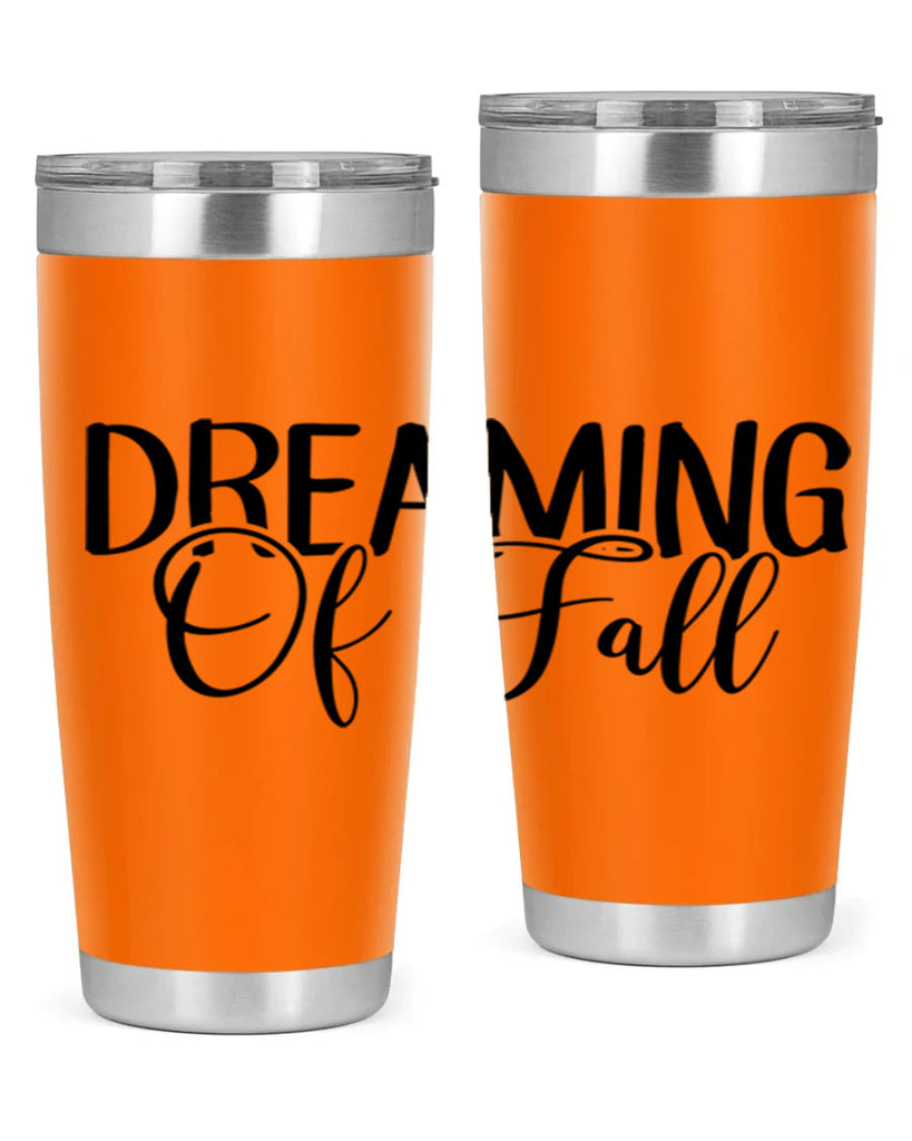 dreaming of fall 71#- fall- Tumbler