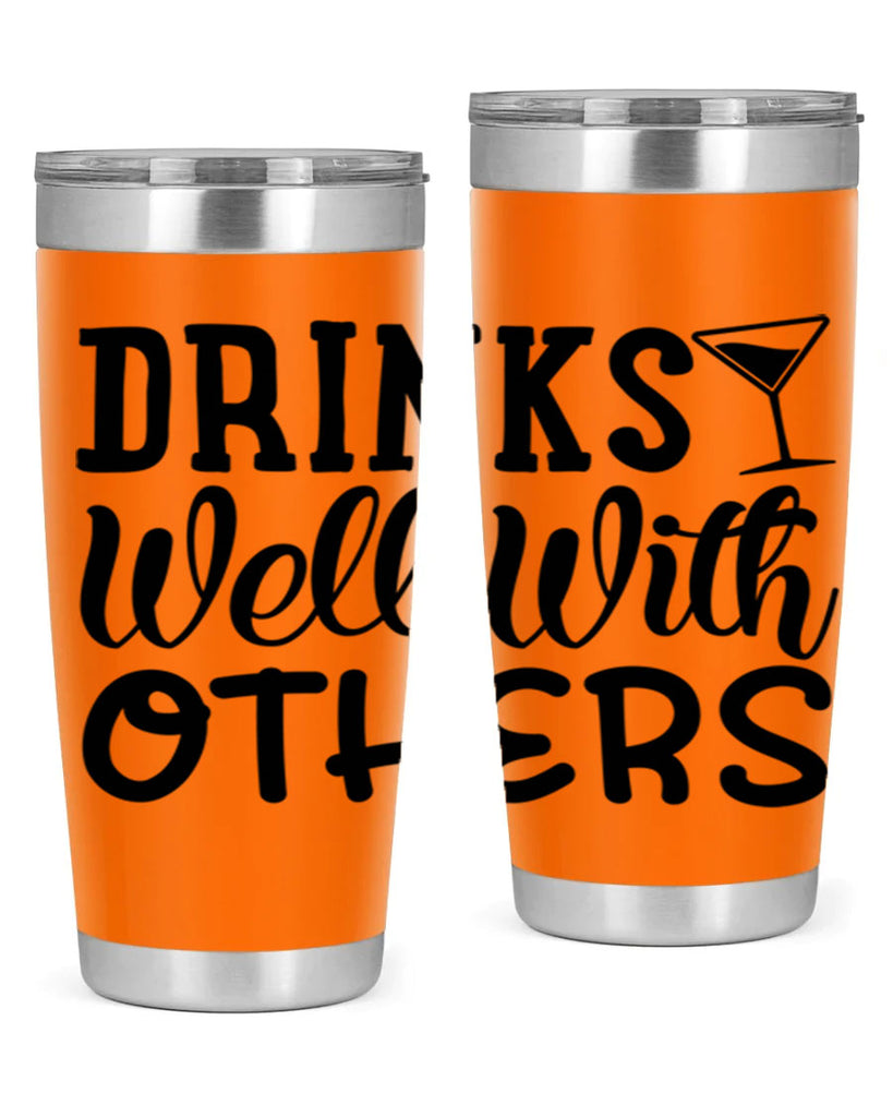 drinks well with others 128#- beer- Tumbler