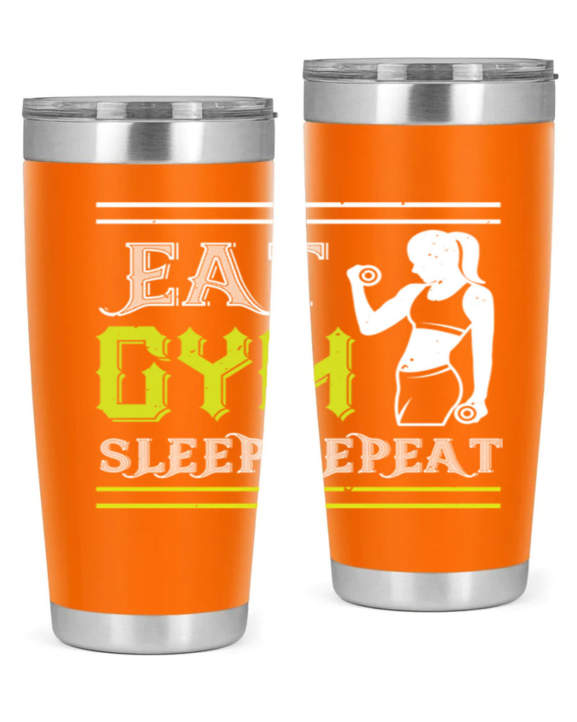 eat gym sleep repeat 69#- gym- Tumbler