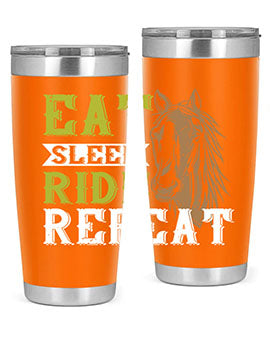 eat sleep ride repeat Style 7#- horse- Tumbler