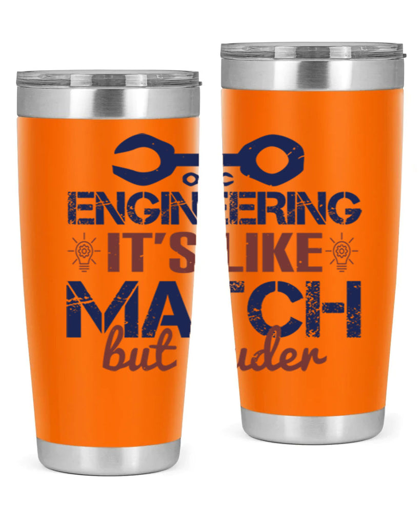 engineering its like match but louder Style 59#- engineer- tumbler