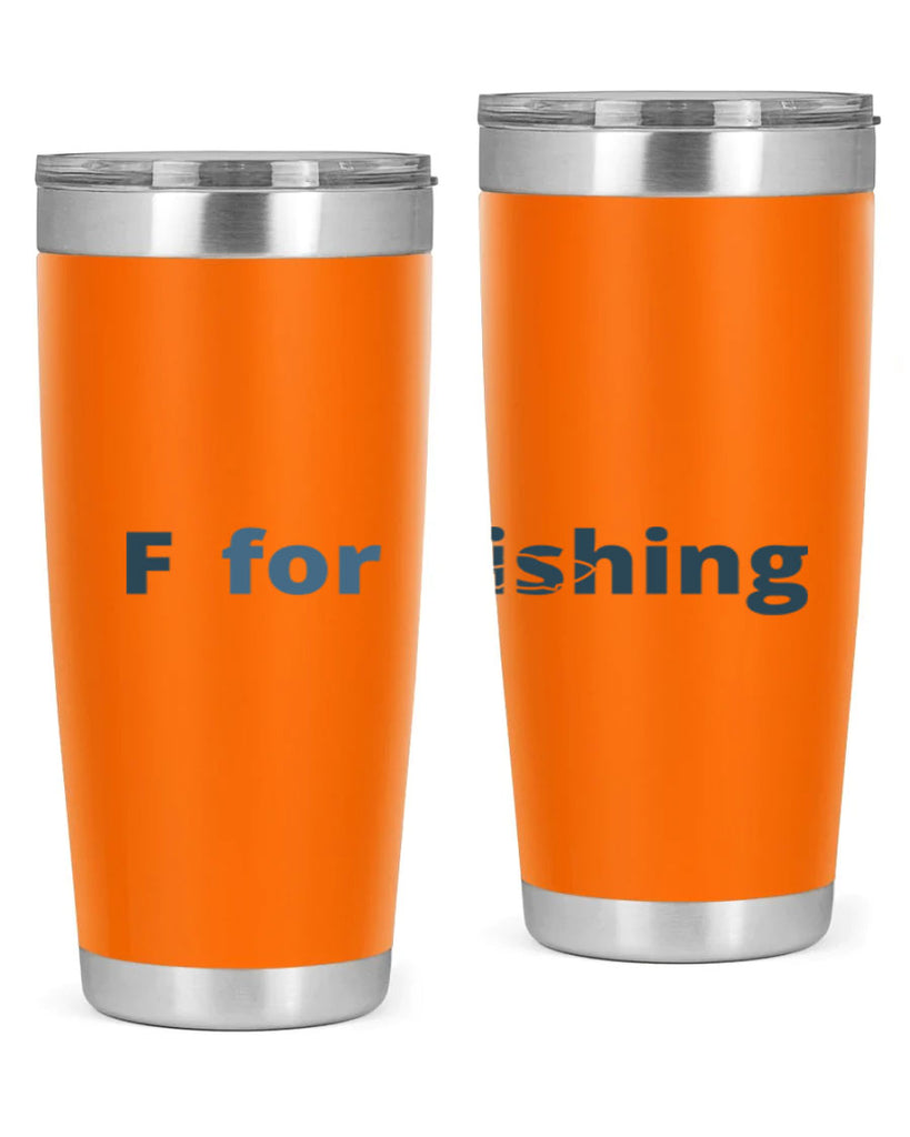 f for fishing 159#- fishing- Tumbler