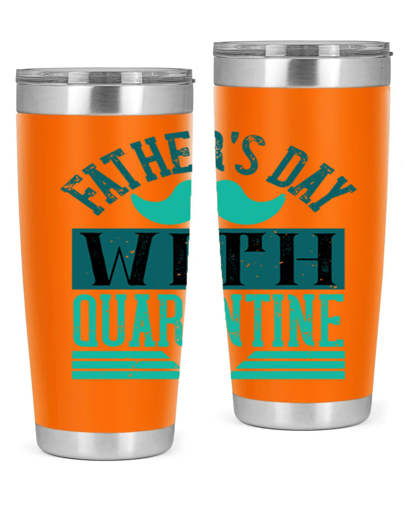 fathers day with quarantine 222#- fathers day- Tumbler