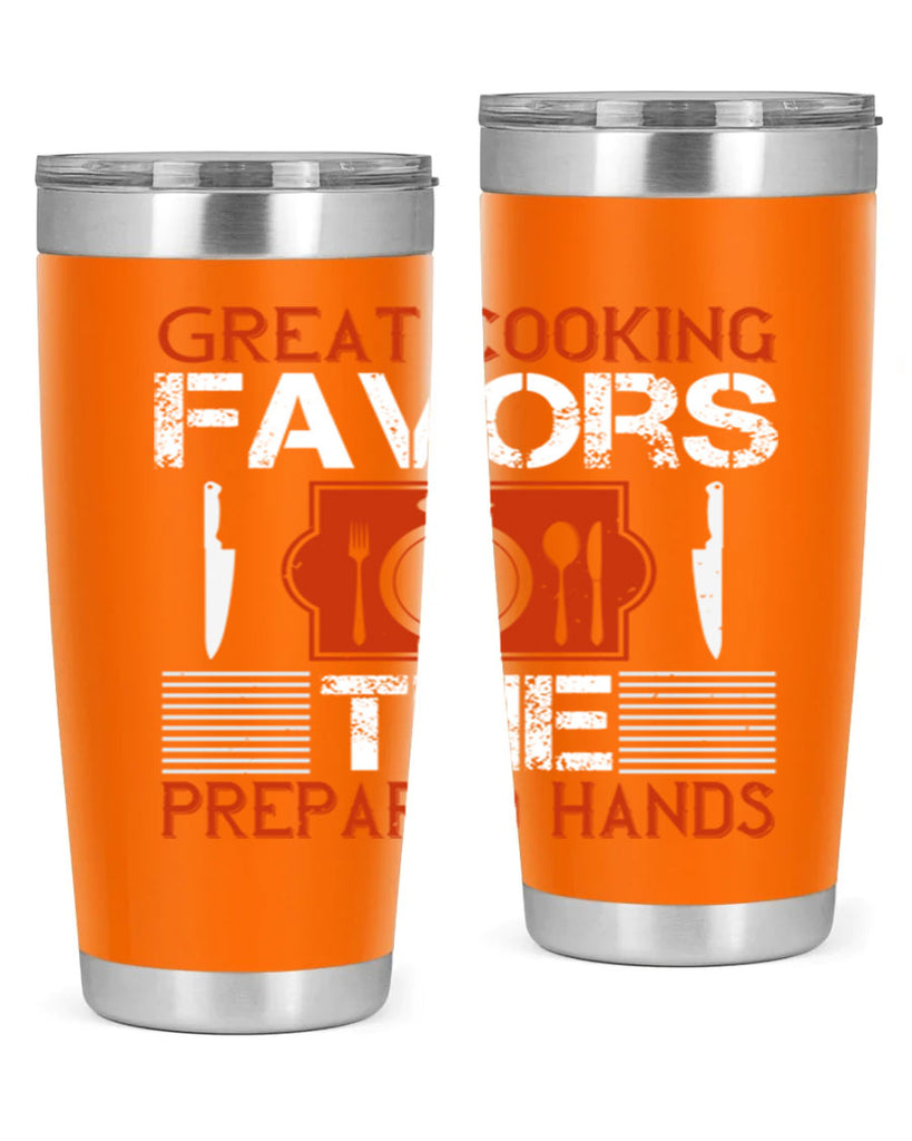 great cooking favors the prepared hands 37#- cooking- Tumbler