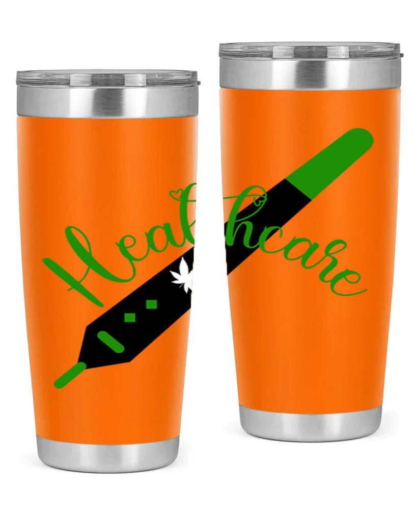 health care weed 104#- marijuana- Tumbler