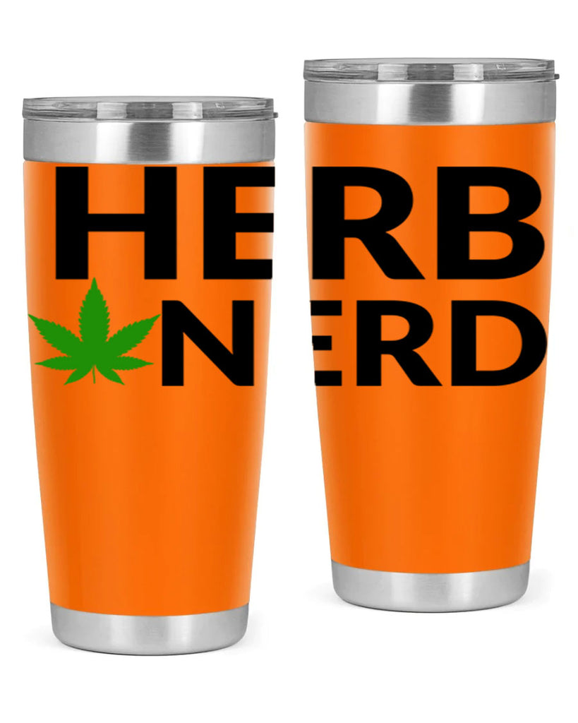 herb nerd 108#- marijuana- Tumbler