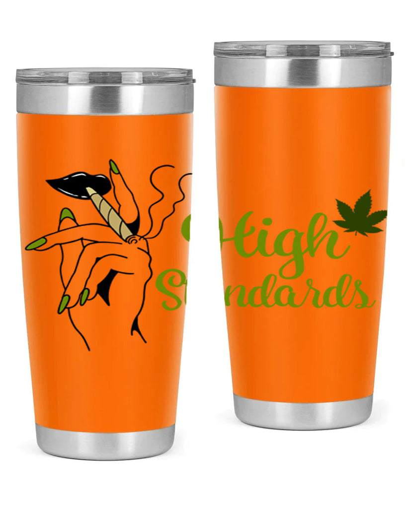 high standards 118#- marijuana- Tumbler