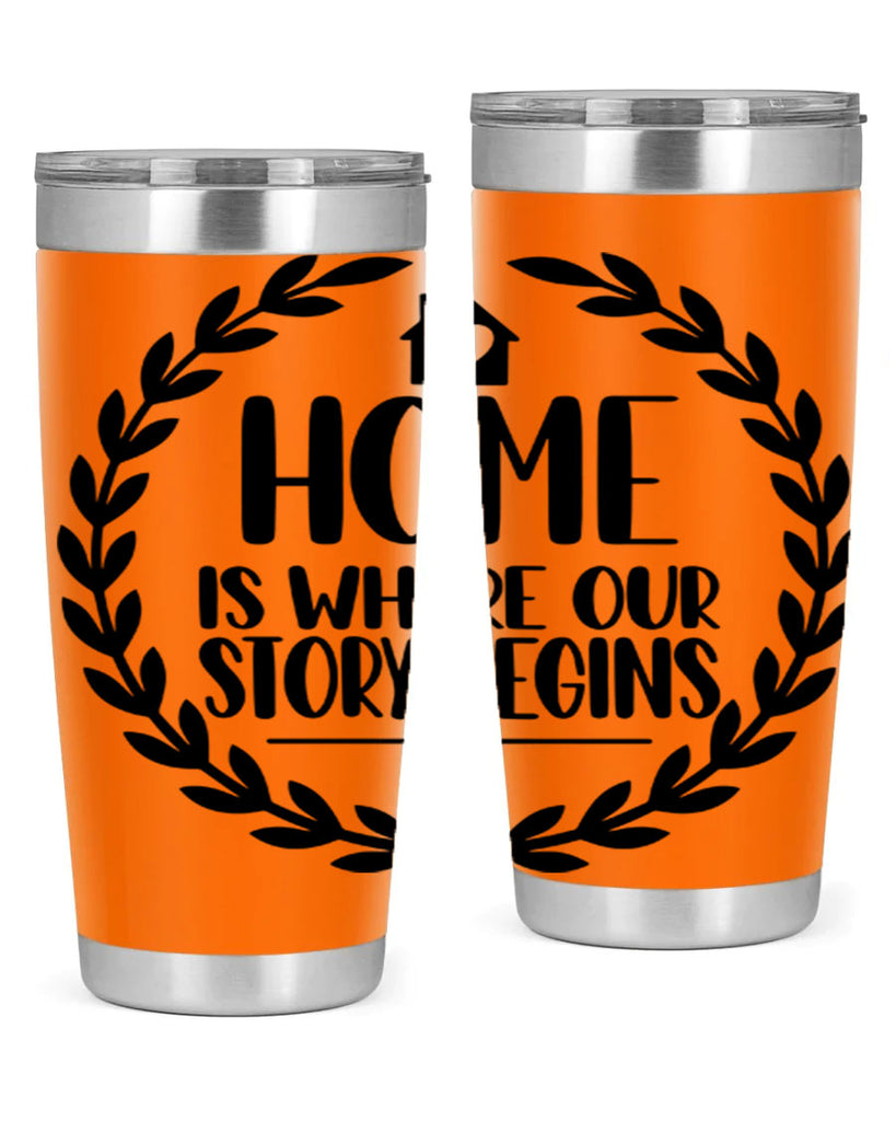 home is where our story begins 12#- home- Tumbler