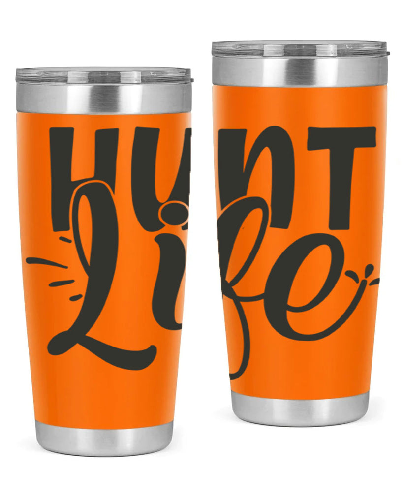 hunt life 10#- hunting- Tumbler