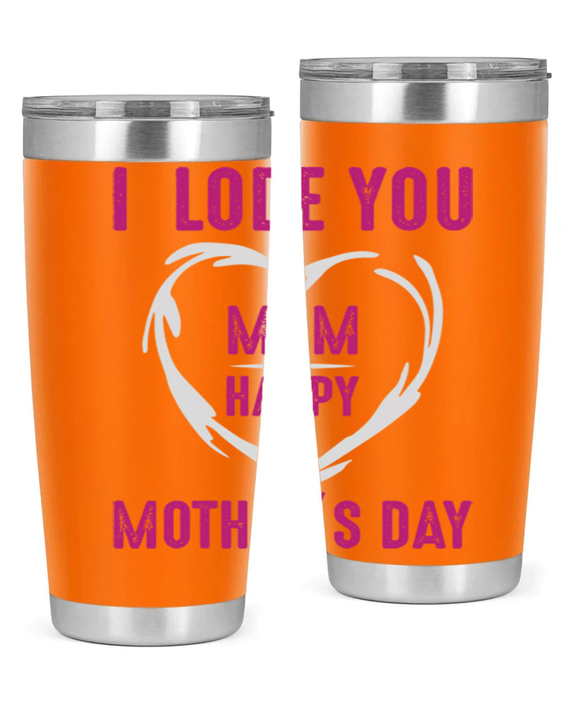 i lode you mom happy mother’s day 165#- mom- Tumbler