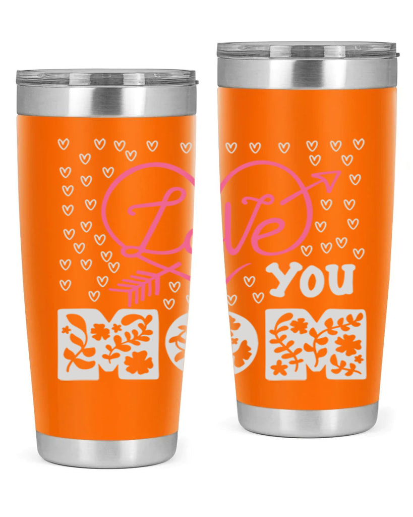 i love you mom 159#- mom- Tumbler