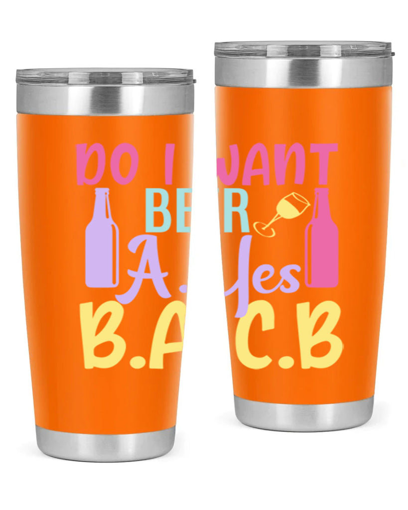 i want beer ayes ba cb 142#- beer- Tumbler