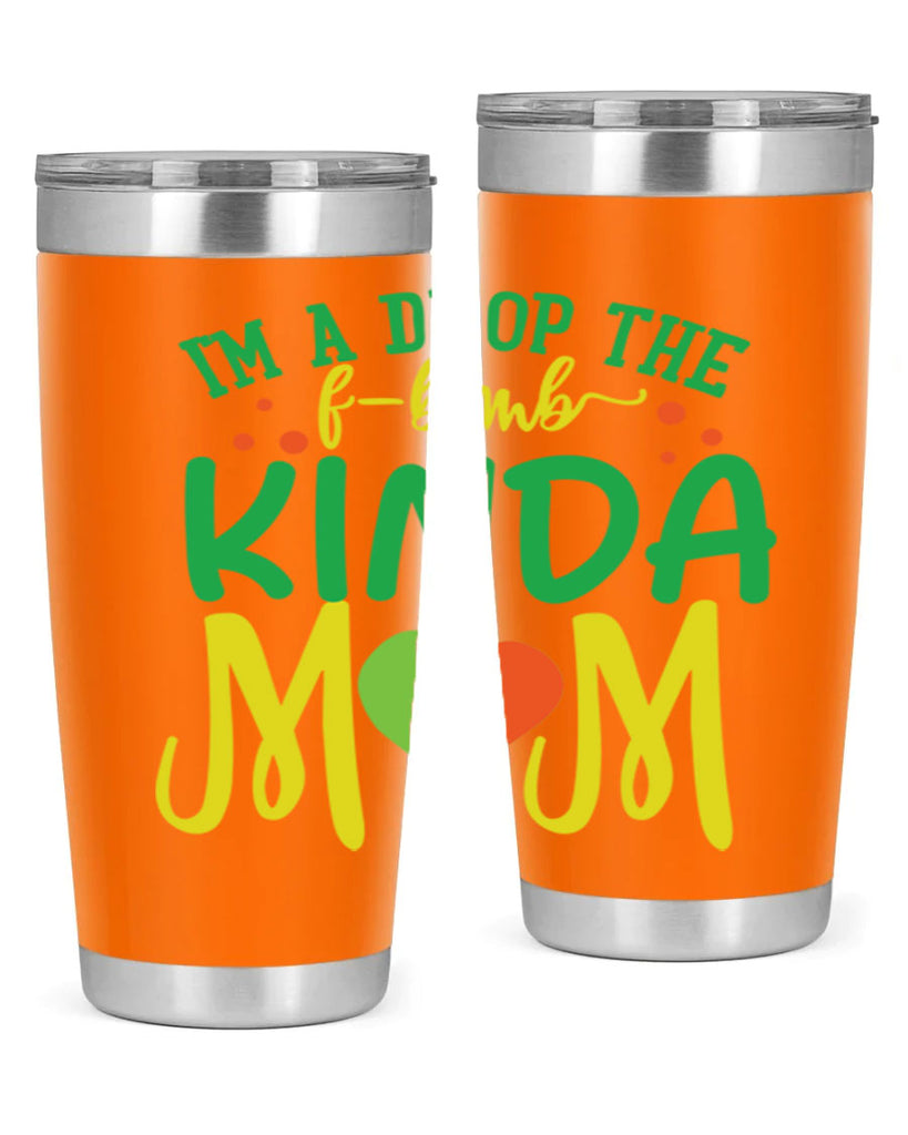 im a drop the fbomb kinda mom 398#- mom- Tumbler