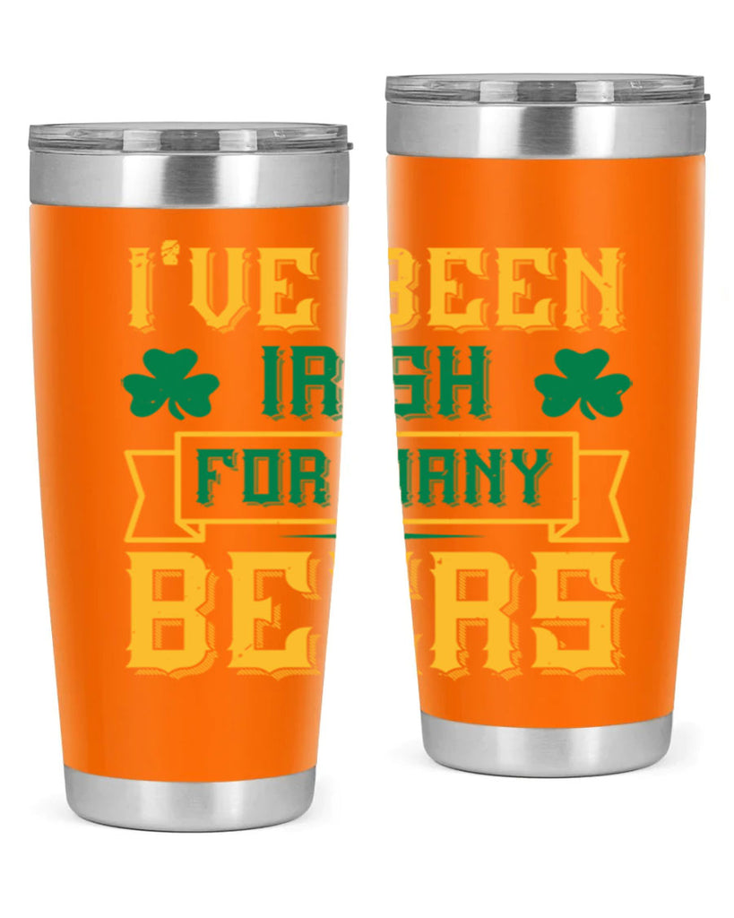 ive been irish for many beers 70#- beer- Tumbler