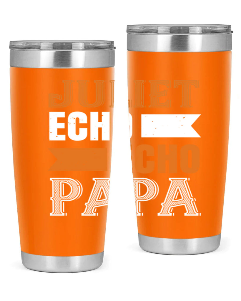 juliet echo echo papa 30#- grandpa - papa- Tumbler