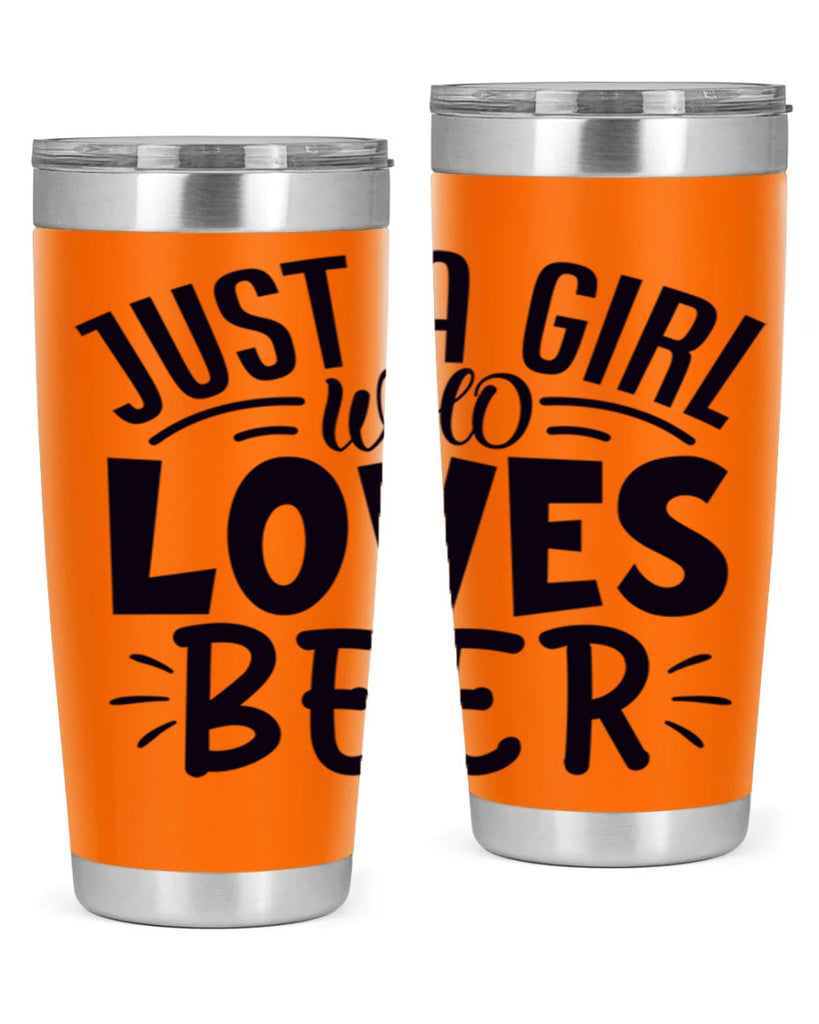 just a girl who loves beer 125#- beer- Tumbler