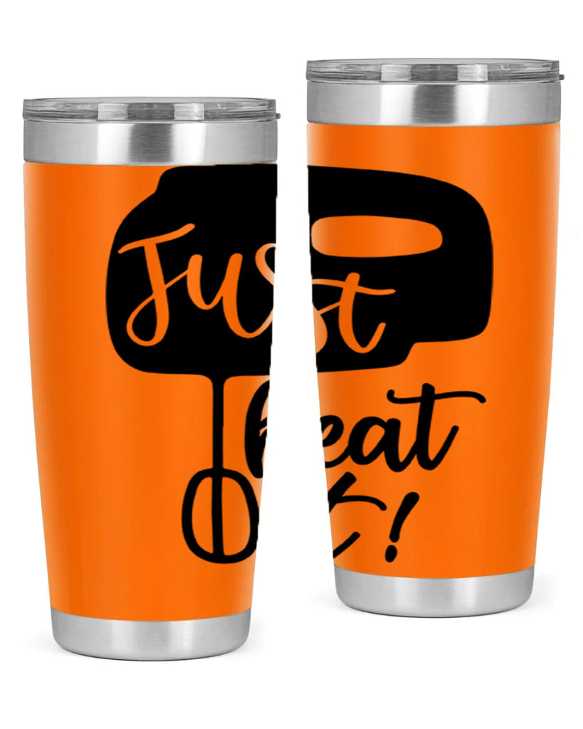 just beat it 90#- kitchen- Tumbler
