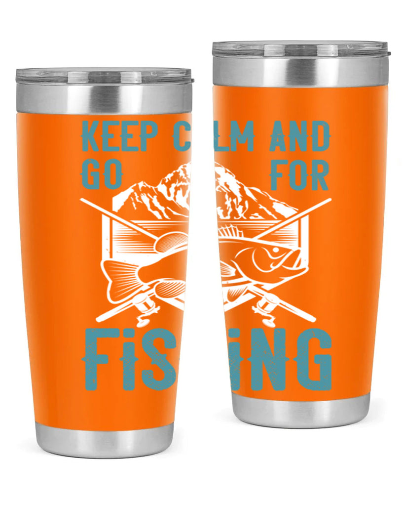 keep calm and go for fishing 247#- fishing- Tumbler